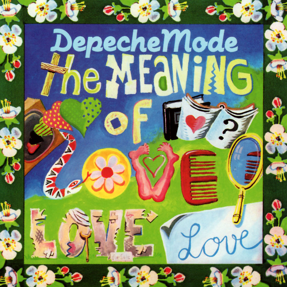 Depeche Mode The Meaning Of Love